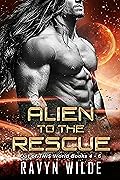 Alien To The Rescue (Out of This World Volume 2