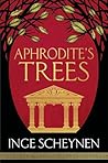 Aphrodite's Trees