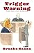 Trigger Warning: Tales from a Life in the Law
