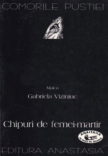 Chipuri de femei-martir din epoca persecuțiilor (Comorile Pustiei, #27)