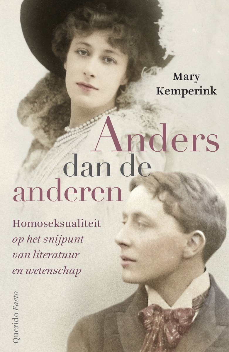 Anders dan de anderen. Homoseksualiteit op het snijpunt van literatuur en wetenschap (Paperback)