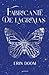 Fabricante de lágrimas (Edición especial)