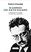 In cammino con Walter Benjamin