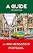 A Guide to Operating a Mini Mercado in Portugal