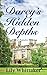 Darcy's Hidden Depths: A Pr...