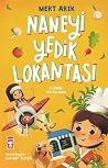 Naneyi Yedik Lokantası