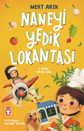 Naneyi Yedik Lokantası (Paperback)