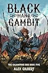 Black Mana Gambit