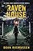 Raven House: An Emmie Rose Haunted Mystery Book 6
