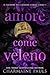 Amore come veleno (Il signore del crimine còrso #1)