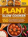 Plant-Based Slow ...
