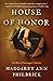 House of Honor by Margaret Ann Philbrick