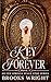 Key to Forever by Brooks Wright