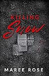 Book cover for Killing Snow