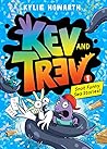 Kev and Trev #1 by Kylie Howarth