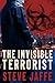 The Invisible Terrorist