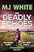 The Deadly Echoes (Cora Lae...