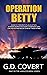 Operation Betty (Part of th...