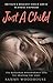 Just A Child: Britain's Big...