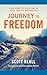 Journey to Freedom by Scott Reall