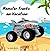 Monster Trucks on Vacation:...