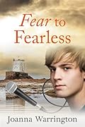 Fear to Fearless