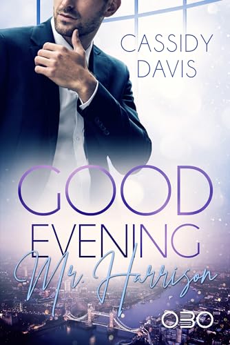 Good Evening Mr. Harrison (Good Morning 3) (German Edition)