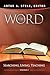 The Word: Searching, Living...