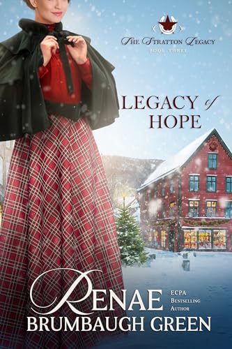 Legacy of Hope (The Stratton Legacy Book 3)