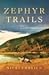 Zephyr Trails