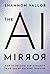 The AI Mirror: How to Recla...