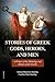 Stories of Greek Gods, Heroes, and Men by Samuel B. Harding