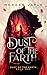 Dust of the Earth