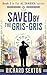 Saved by the Gris-Gris by Richard Sexton