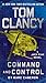 Tom Clancy Command and Control (A Jack Ryan Novel)