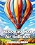 Blooming Hot Air Balloons C...