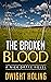 The Broken Blood (The Nick ...