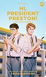 Hi, President Preston! by TheGoodBoySide