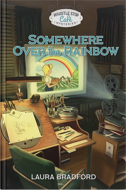 Somewhere Over the Rainbow (Whistle Stop Cafe Mysteries #12)