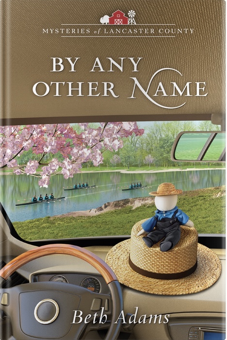 By Any Other Name (Mysteries of Lancaster County #12)