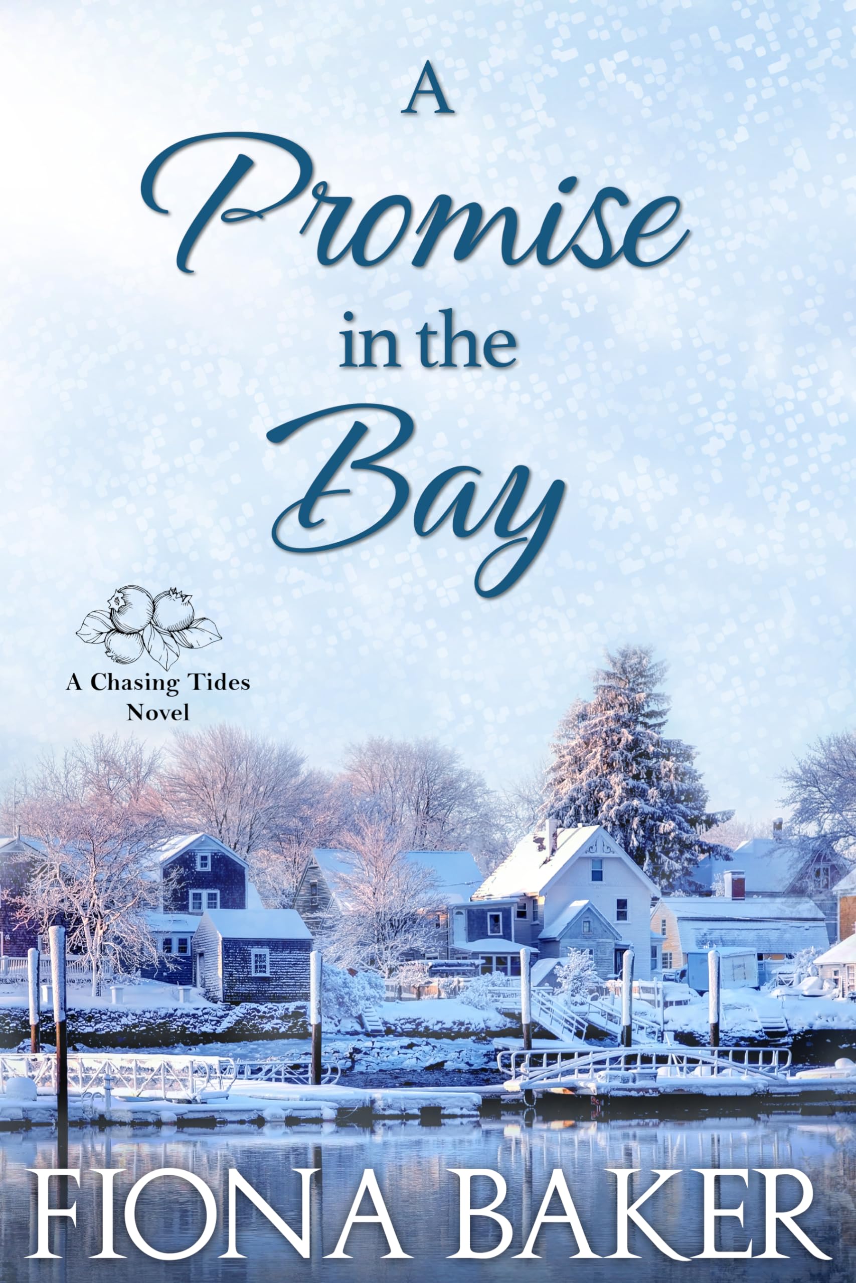 A Promise in the Bay (Chasing Tides #4)