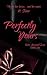 Perfectly Yours (Beta Accepted #1)