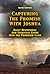 Capturing The Promise With Joshua by Daniel Gurtner
