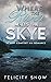 Where the River Meets the Skye