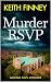 Murder RSVP: A British Murder Mystery Series (The Norfolk Mysteries Book 9)