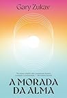 A MORADA DA ALMA