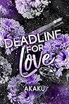 Deadline for Love