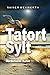 Tatort Sylt: Mörderische Ku...