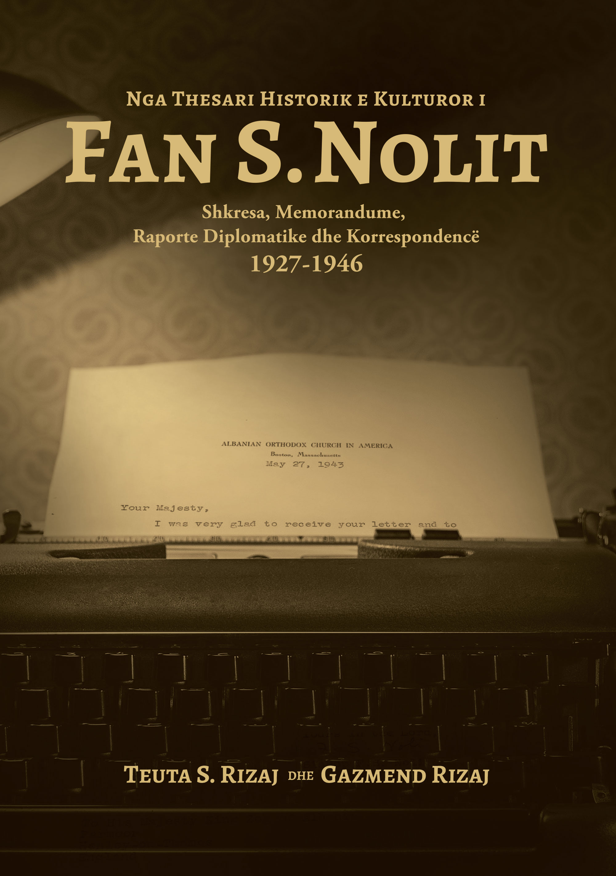 Nga Thesari Historik e Kulturor i Fan S. Nolit