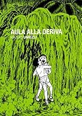Aula alla deriva, Vol. 1-3